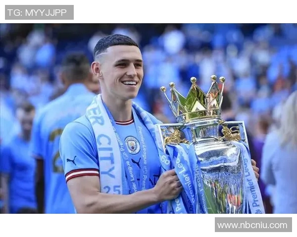 福登的崛起与曼城的未来展望：年轻天才如何引领球队走向辉煌