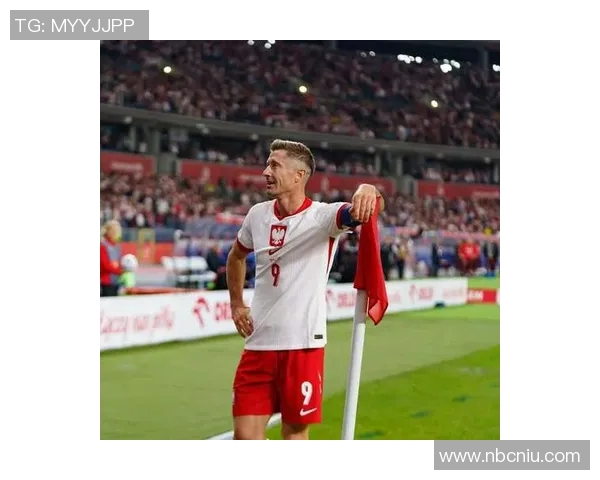 莱万状态火热欧冠赛场再创佳绩10场打入12球领跑射手榜