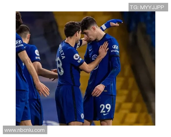 切尔西与埃弗顿精彩对决直播360全程回顾与分析 切尔西与埃弗顿精彩对决直播360全程回顾与分析